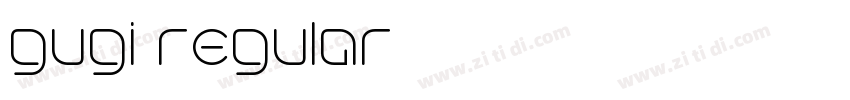 gugi regular字体转换 gugi regular字体转换